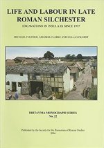 Life and Labour in Late Roman Silchester