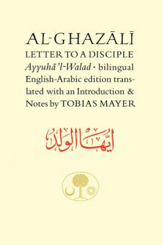 Al-Ghazali Letter to a Disciple