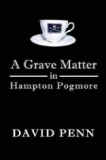 Grave Matter in Hampton Pogmore