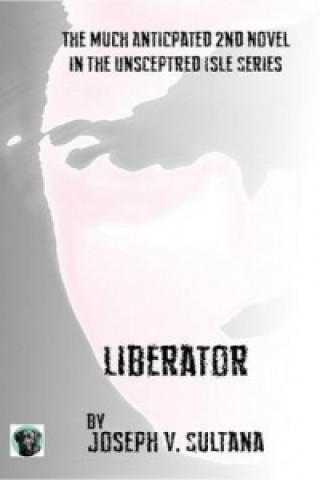 Unsceptred Isle : Liberator