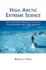 High Arctic Extreme Science