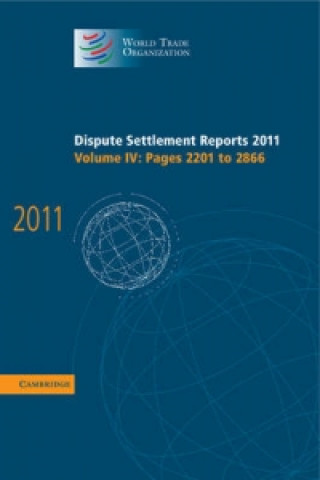 Dispute Settlement Reports 2011: Volume 4, Pages 2201-2866