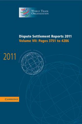 Dispute Settlement Reports 2011: Volume 7, Pages 3751-4286