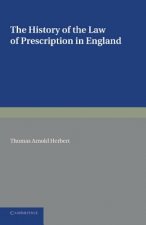 History of the Law of Prescription in England
