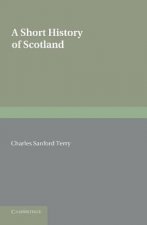 Short History of Scotland