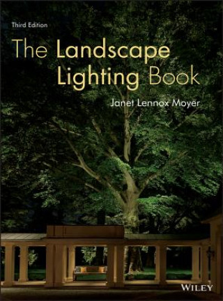Landscape Lighting Book, Third Edition