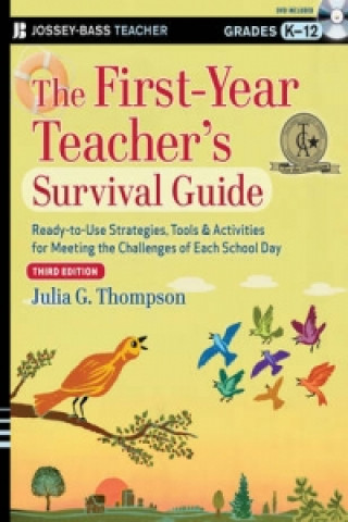 First-year Teacher's Survival Guide