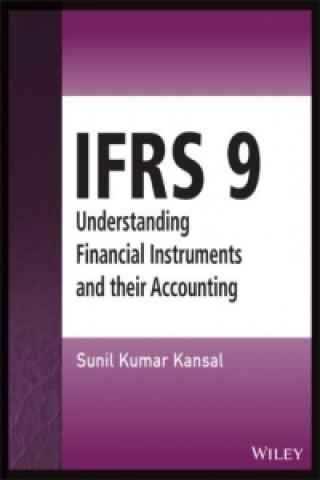 IFRS 9 - Understanding Financial Instruments and Their Accou