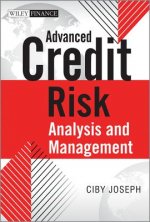 Advanced Credit Risk - Analysis And Management