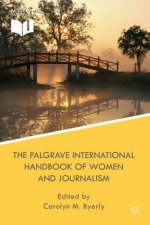 Palgrave International Handbook of Women and Journalism