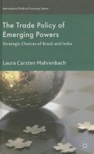 Trade Policy of Emerging Powers