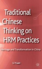 Traditional Chinese Thinking on HRM Practices