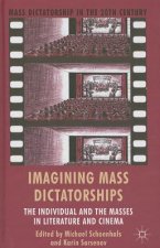 Imagining Mass Dictatorships
