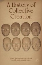 History of Collective Creation