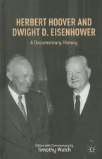 Herbert Hoover and Dwight D. Eisenhower