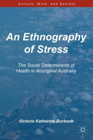 Ethnography of Stress