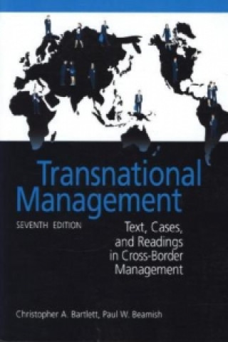 Transnational Management: Text, Cases & Readings in Cross-Bo