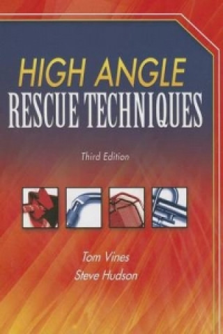 High Angle Rescue Techniques