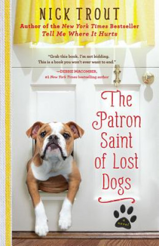 Patron Saint Of Lost Dogs