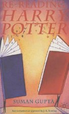 Re-Reading Harry Potter