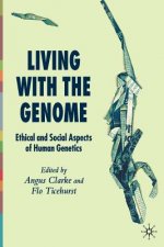 Living With The Genome