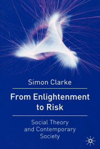 From Enlightenment to Risk