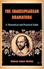 Shakespearean Dramaturg