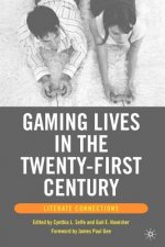 Gaming Lives in the Twenty-First Century