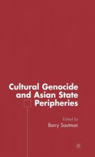 Cultural Genocide and Asian State Peripheries