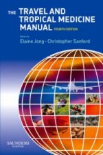 Travel and Tropical Medicine Manual