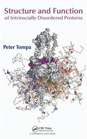 Structure and Function of Intrinsically Disordered Proteins