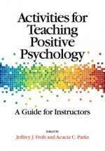 Activities for Teaching Positive Psychology