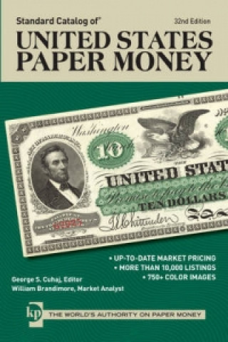 Standard Catalog of United States Paper Money, 32nd edition