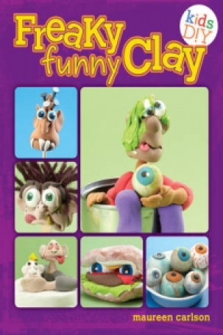Freaky Funny Clay
