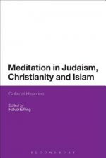 Meditation in Judaism, Christianity and Islam