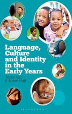 Language, Culture and Identity in the Early Years
