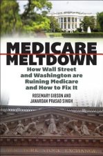 Medicare Meltdown