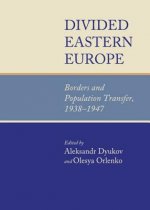 Divided Eastern Europe: Borders and Population Transfer, 193