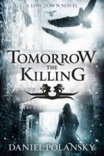 Tomorrow, the Killing