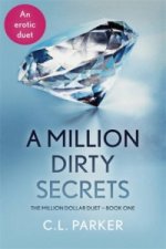 Million Dirty Secrets