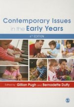 Contemporary Issues in the Early Years