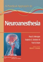 Practical Approach to Neuroanesthesia
