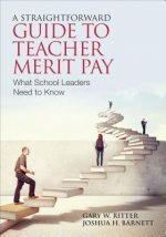 Straightforward Guide to Teacher Merit Pay