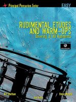 Rudimental Etudes and Warm-Ups Covering All 40 Rudiments (Ea