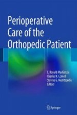 Perioperative Care of the Orthopedic Patient