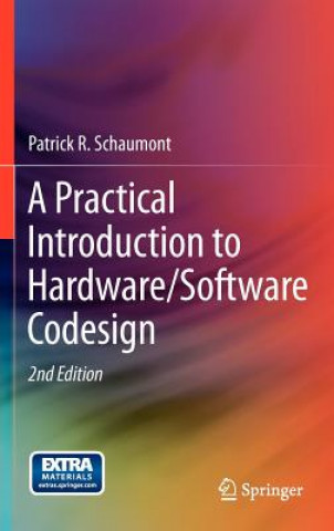 A Practical Introduction to Hardware/Software Codesign