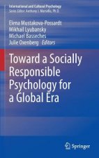 Toward a Socially Responsible Psychology for a Global Era