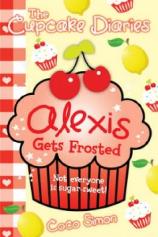 Cupcake Diaries: Alexis Gets Frosted