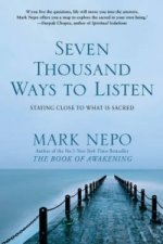 Seven Thousand Ways to Listen