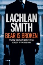 Bear is Broken (Leo Maxwell 1)